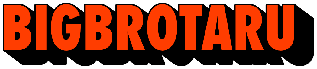 BIG BROTARU